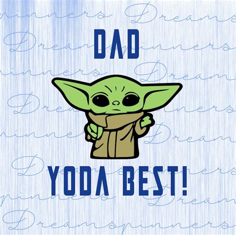 Yoda Fathers Day Svg 1036 Best Quality File Free Sgv Logo Maker