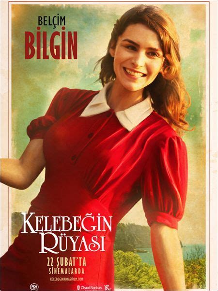 Belçim Bilgin Kelebeğin Rüyası The Butterfly S Dream Movie 2013 Poster Film Sinema Film