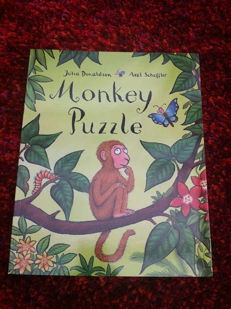 Monkey Puzzle By Julia Donaldson I Spent So Many Evenings Reading This