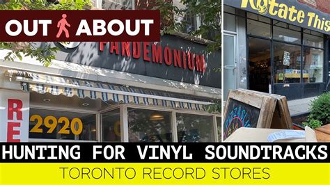 Hunting For Vinyl Soundtracks Out And About Toronto Record Stores Youtube