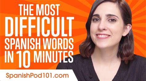 Can You Say These Difficult Spanish Words Learn Spanish In 10 Minutes Youtube
