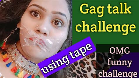 Gag Talk Challenge Using Tape Challenge Part 6 Fun Video Enjoy