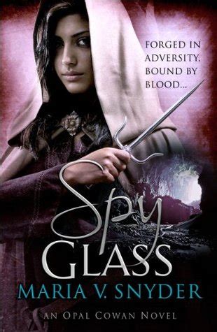 Spy Glass read online free by Maria V. Snyder - Novel12