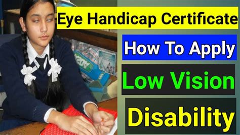 Low Vision Disability Certificate How To Apply Eye Handicap
