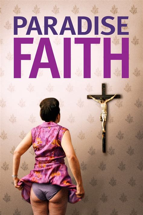 Paradise Faith Pictures Rotten Tomatoes