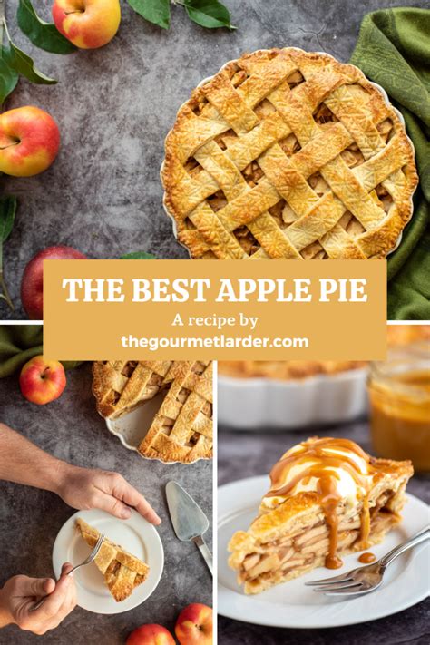 Perfect Homemade Apple Pie Recipe The Gourmet Larder Recipe Apple Pie Recipe Homemade