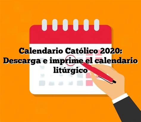 Calendario Católico 2020 Descarga E Imprime El Calendario Litúrgico