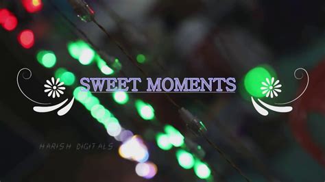 Sweet Moments Youtube