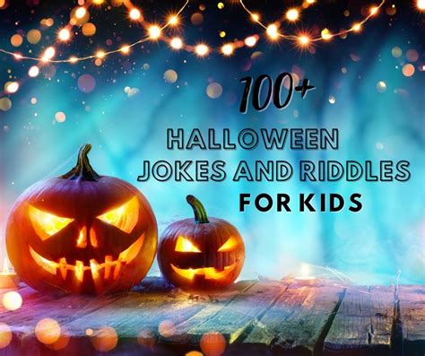 100 Riddles And Jokes For Halloween Our Wabisabi Life
