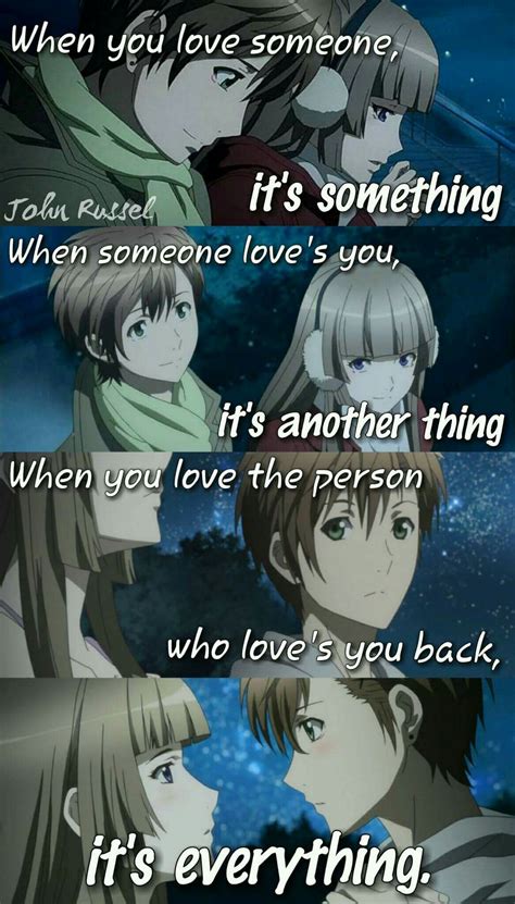 Anime Quote Anime Love Quotes Loving Someone Quotes Anime Quotes