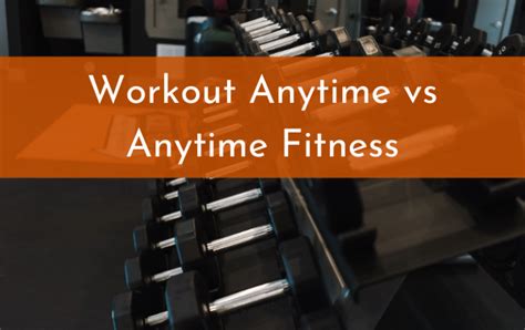 Anytime fitness is recognized as a top ranked, low cost franchise across all industries. Workout Anytime vs Anytime Fitness: Cost & Amenities Compared