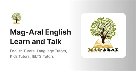 Mag Aral English Learn And Talk English Tutors Language Tutors Kids
