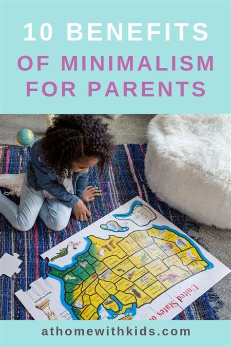 There Are Many Benefits Of Minimalism For Parents Living With Less
