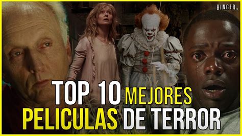 Top 10 Películas De Terror De Los Últimos AÑos Youtube