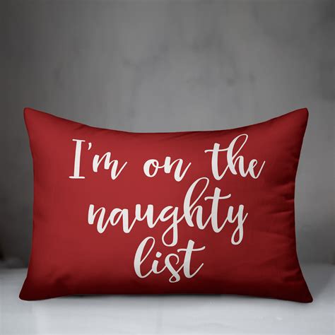 the holiday aisle® maryanne i m on the naughty list lumbar pillow wayfair