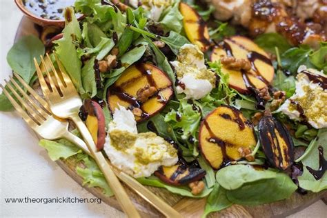 Grilled Peach And Burrata Salad The Organic Kitchen Blog And Tutorials