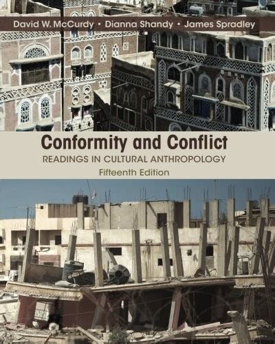 Conformity And Conflict Readings In Cultural Anthropology 15th