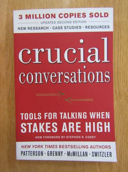 Kerry Patterson Crucial Conversations Tools For Talking When Stakes