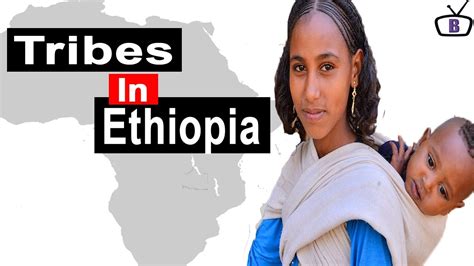 Major Ethnic Groups In Ethiopia And Their Peculiarities The World Hour