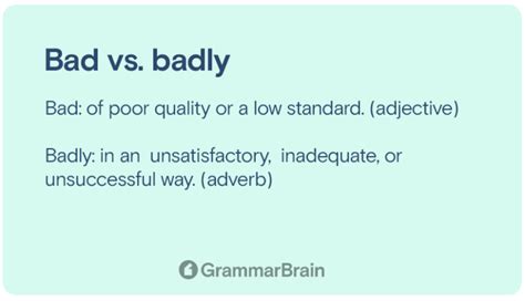 Bad Vs Badly Differences Meaning Grammar Examples Grammarbrain