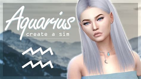 The Sims 4 Zodiac Cas Aquarius Youtube