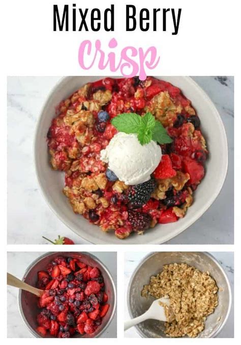 Easy Mixed Berry Crisp With A Medley Of Berries Strawberries