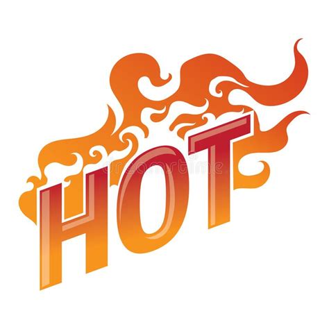 Word Hot Flames Stock Illustrations 237 Word Hot Flames Stock