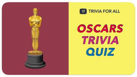 Academy Awards Oscars Trivia Quiz Youtube