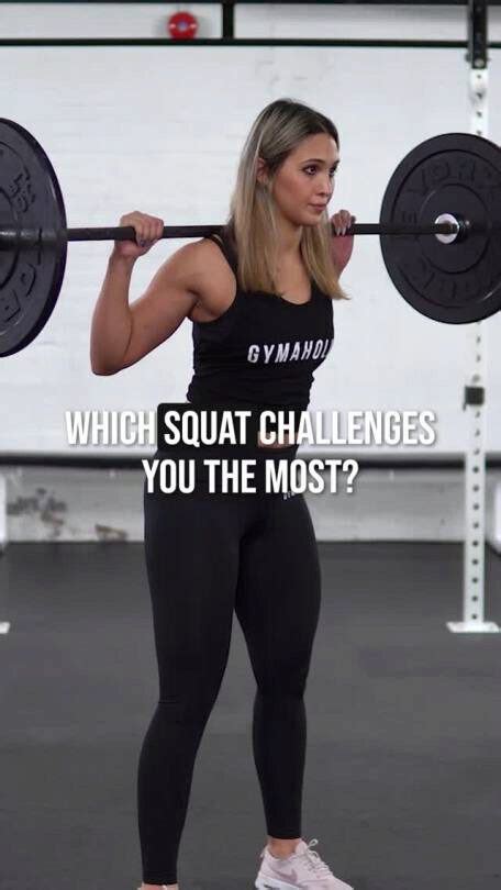 which squat challenges you the most gymaholic fitness app