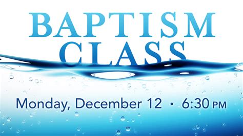 Baptism Class Bible Center Church