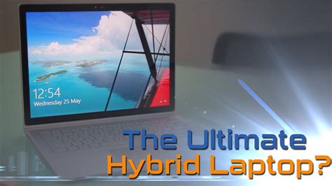 The Ultimate Hybrid Laptop Youtube