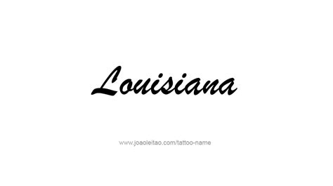Facebook pinterest twitter pinterest twitter Louisiana USA State Name Tattoo Designs - Tattoos with Names