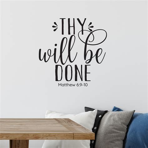 Thy Will Be Done Vinyl Wall Decal Feature Wall Lettering