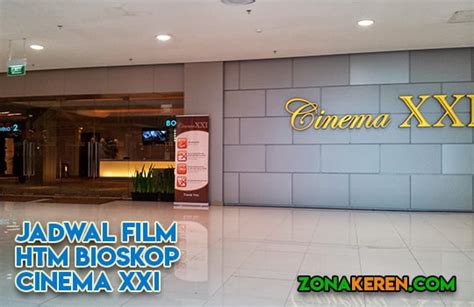 Jadwal Movie Dan Harga Tiket Bioskop Ska Xxi Pekanbaru