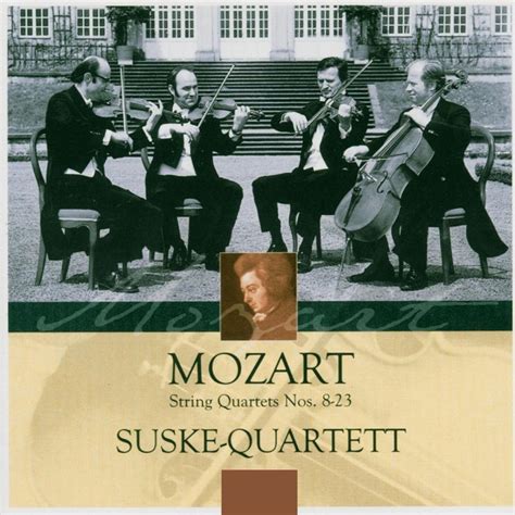 ‎mozart string quartets nos 8 23 by suske quartett on apple music