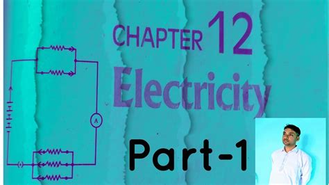 Electricity Class 10th Science Chapter 12th Ncert Class 10 Chapter
