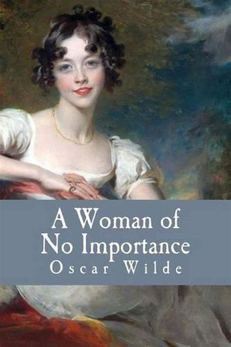 A Woman Of No Importance By Oscar Wilde English Paperback Book Free
