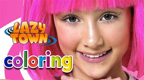 Lazy Town Stephanie Coloring Subscribe Youtube