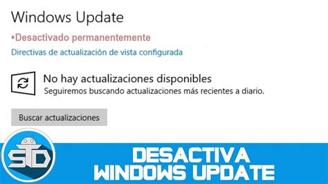Como Desactivar Las Actualizaciones Automáticas En Windows 10 Definitivamente Método Efectivo