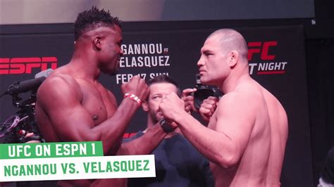 Cain Velasquez Vs Francis Ngannou Ufc On Espn Ceremonial Weigh Ins Youtube