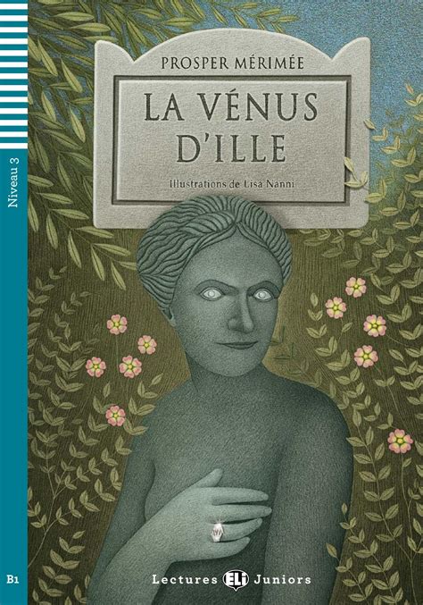La Vénus D'ille Analyse Du Fantastique - La Vénus d’Ille by ELI Publishing - Issuu