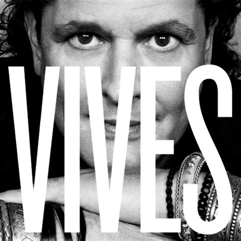 Hoy Carlos Vives Estrena Su Nuevo Álbum Vives Carlos Vives