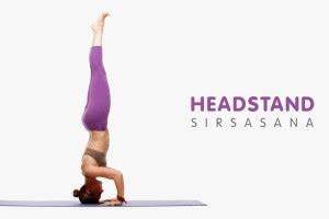 Amongst useful semi inversions are standing forward bend which. Headstand (Sirsasana) | Workout Trends