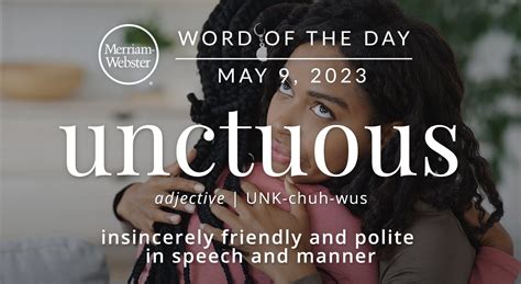 Merriam Webster Word Of The Day Unctuous — Michael Cavacinimichael