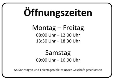 Öffnungszeiten 362 tage im jahr geöffnet ! Öffnungszeiten Schild Vorlage (Word) kostenlos | Muster ...