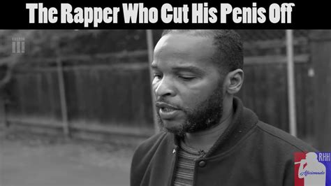 Christ Bearer The Rapper Who Cut His Penis Off Youtube