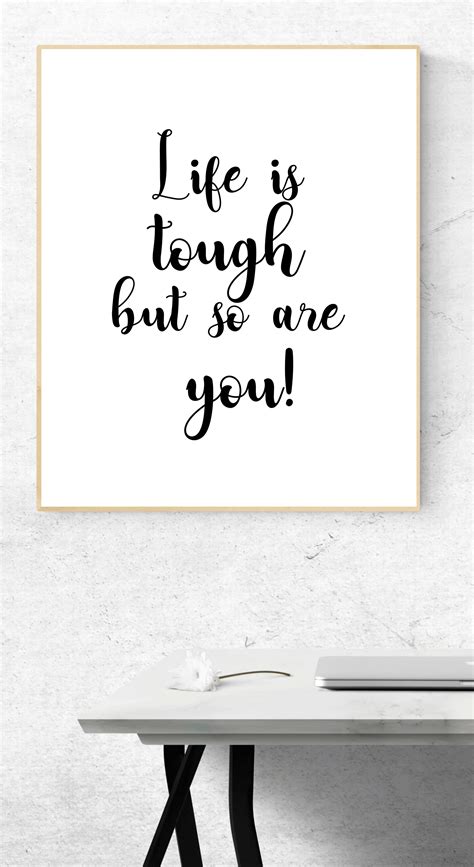 One of the greatest regrets in life is being what others would want you to be, rather than being yourself. short quotes about staying strong when times are tough. Life is tough but so are you! Motivational quote. digital print. inspir… | Inspirational quotes ...