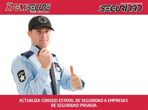 Actualiza Consejo Estatal De Seguridad A Empresas De Seguridad Privada