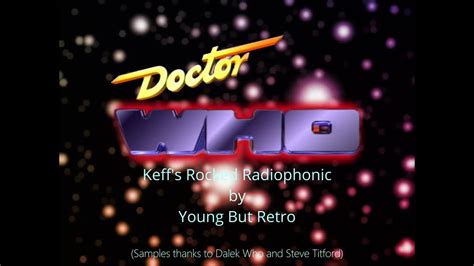 Doctor Who Theme Remix Keffs Rocked Radiophonic Youtube