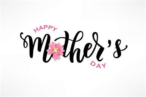 Happy Mothers Day Hand Lettering Text With Beautiful Flowers Good For